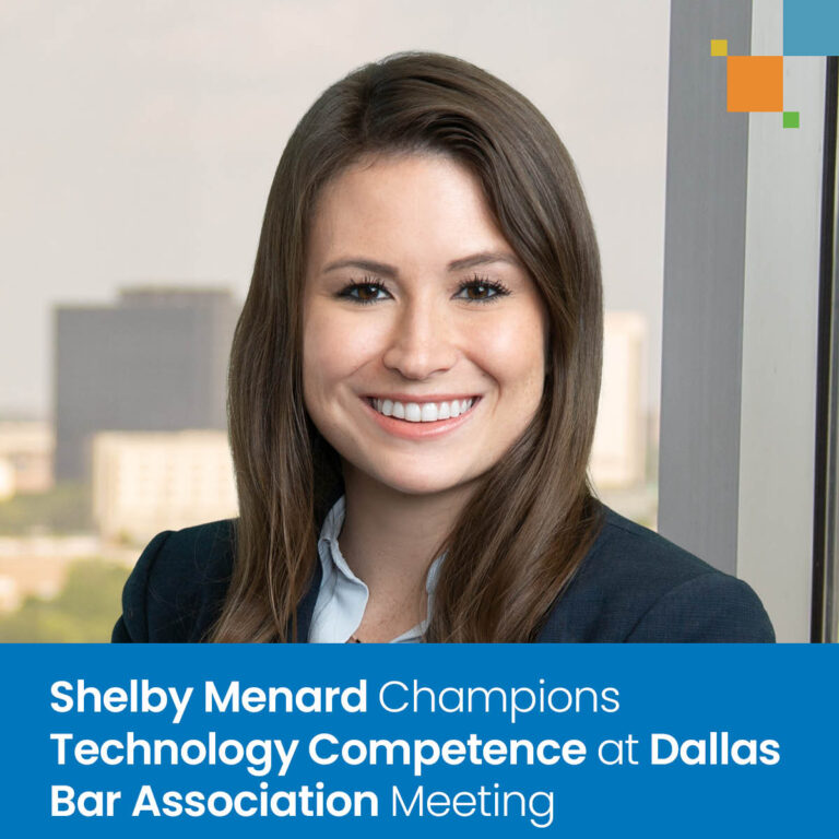 Shelby Menard advocates for expertise capabilities at Dallas Bar Affiliation convention